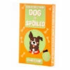 Boxer Games Is Your Dog Spoiled Card Game For Unisex 2 Boxer Games Is Your Dog Spoiled Card Game For Unisex -Find Me A Gift Store unnamed file 936